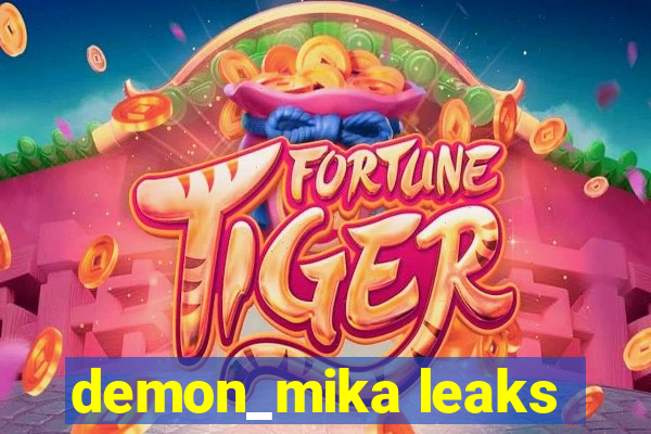 demon_mika leaks